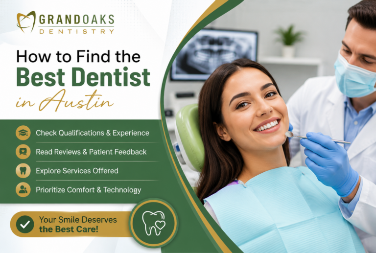 How to Find the Best Dentist in Austin